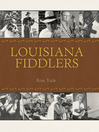 Louisiana Fiddlers (eBook)